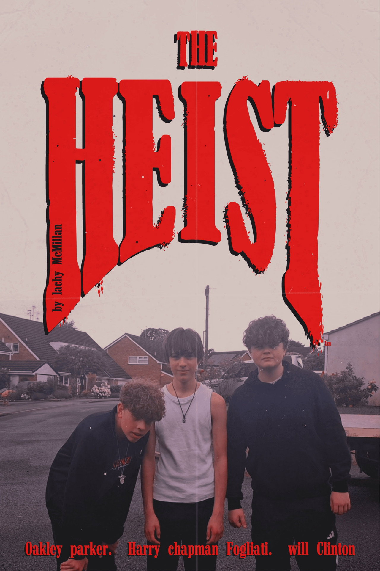 Pôster de The Heist