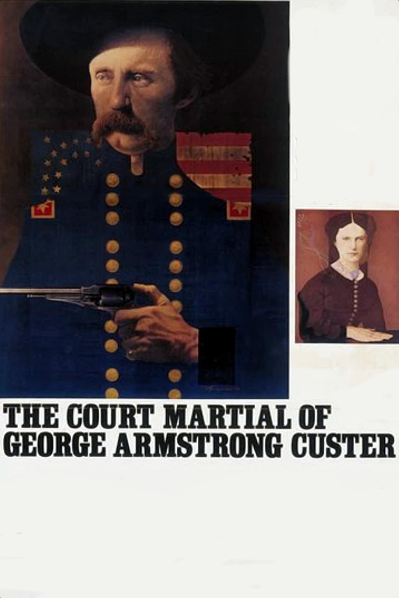 Pôster de The Court-Martial of George Armstrong Custer