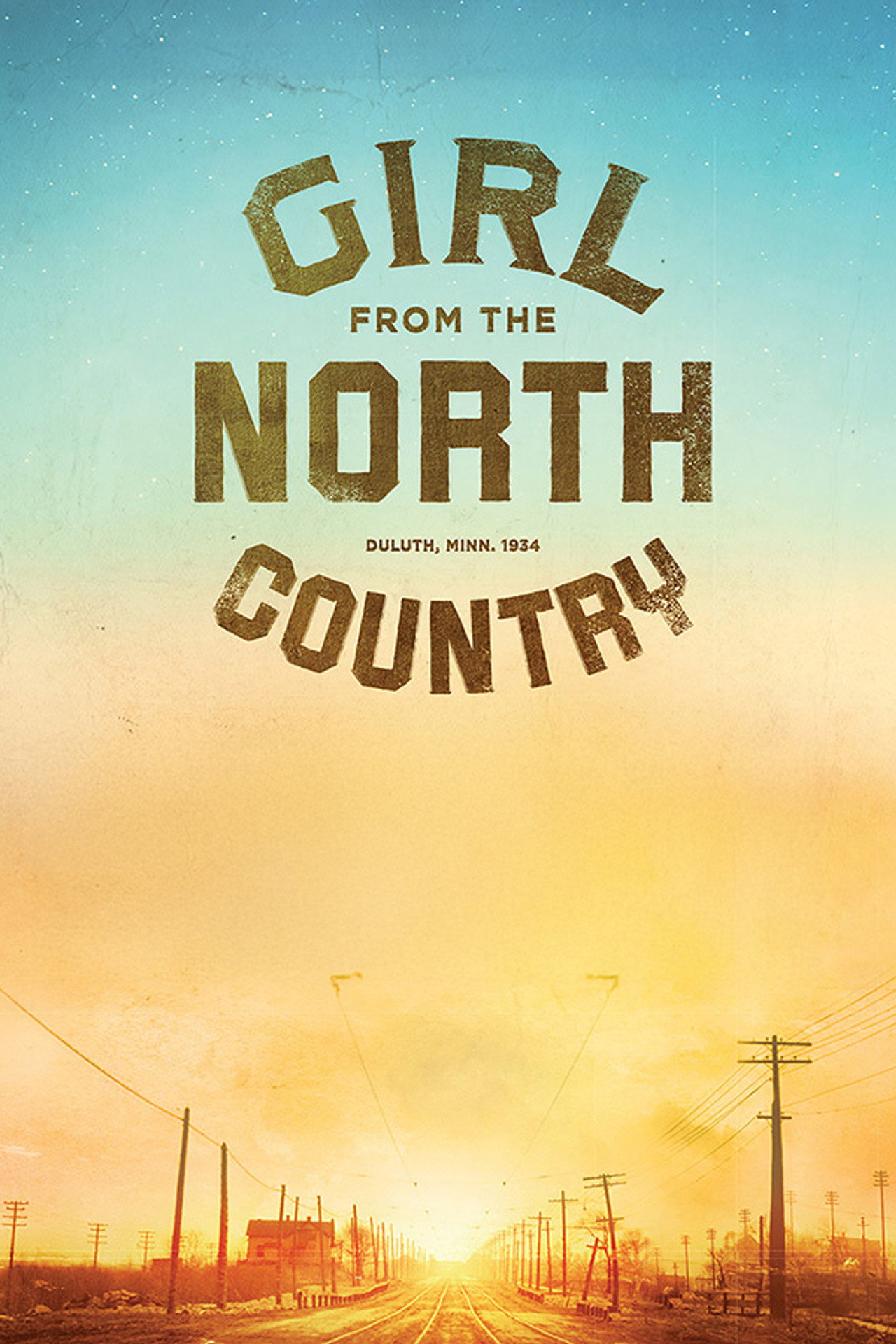 Pôster de Girl From the North Country