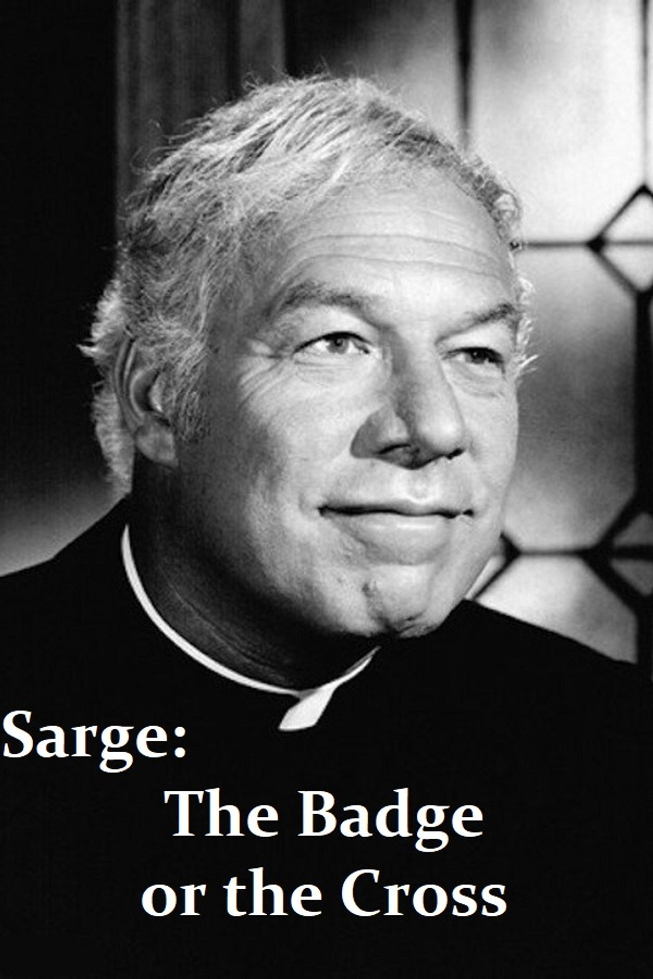 Pôster de Sarge: The Badge or the Cross