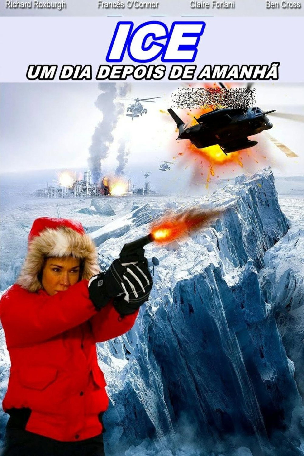 Pôster de Ice: Um Dia Depois do Amanhã