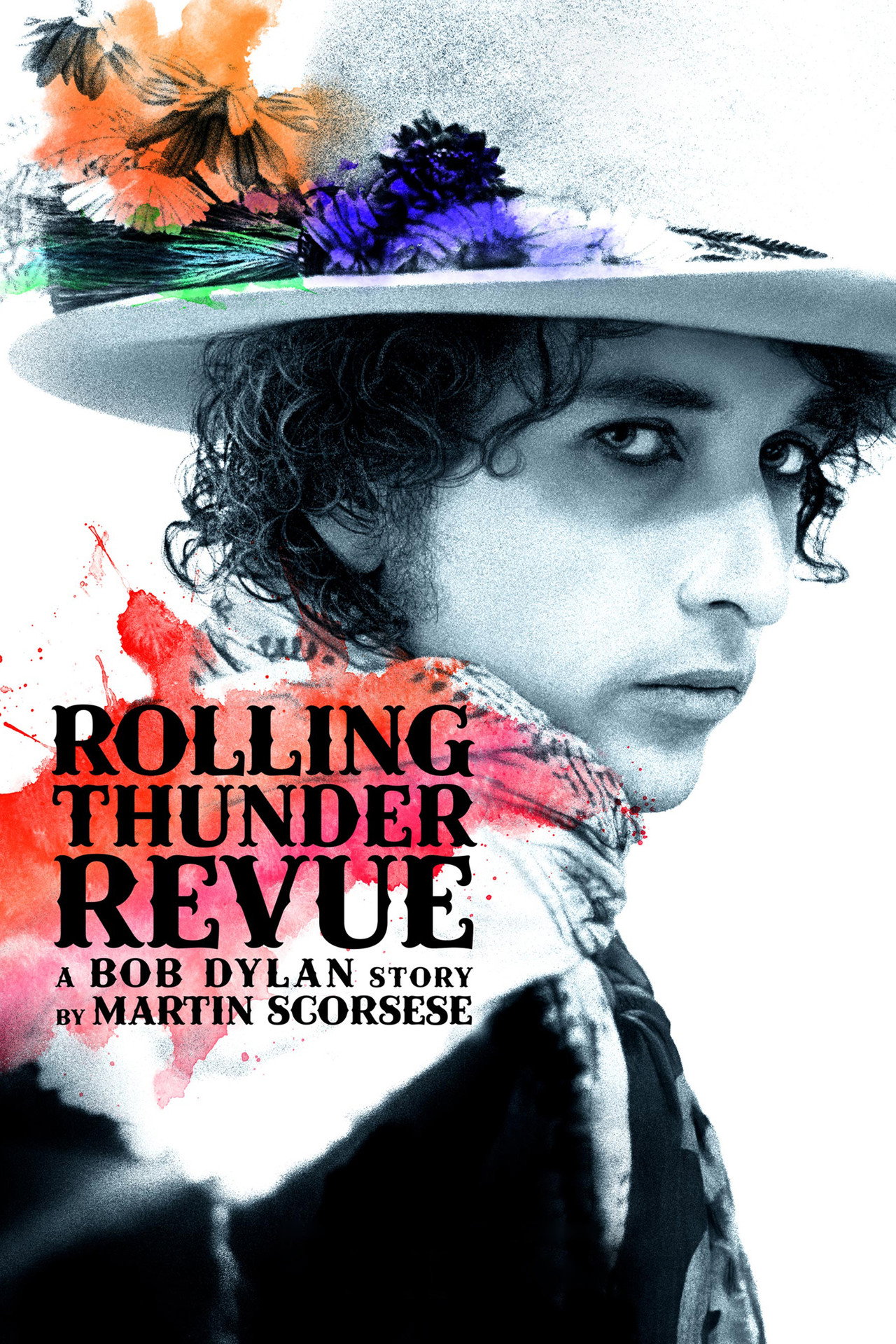 Pôster de Rolling Thunder Revue: A Bob Dylan Story by Martin Scorsese