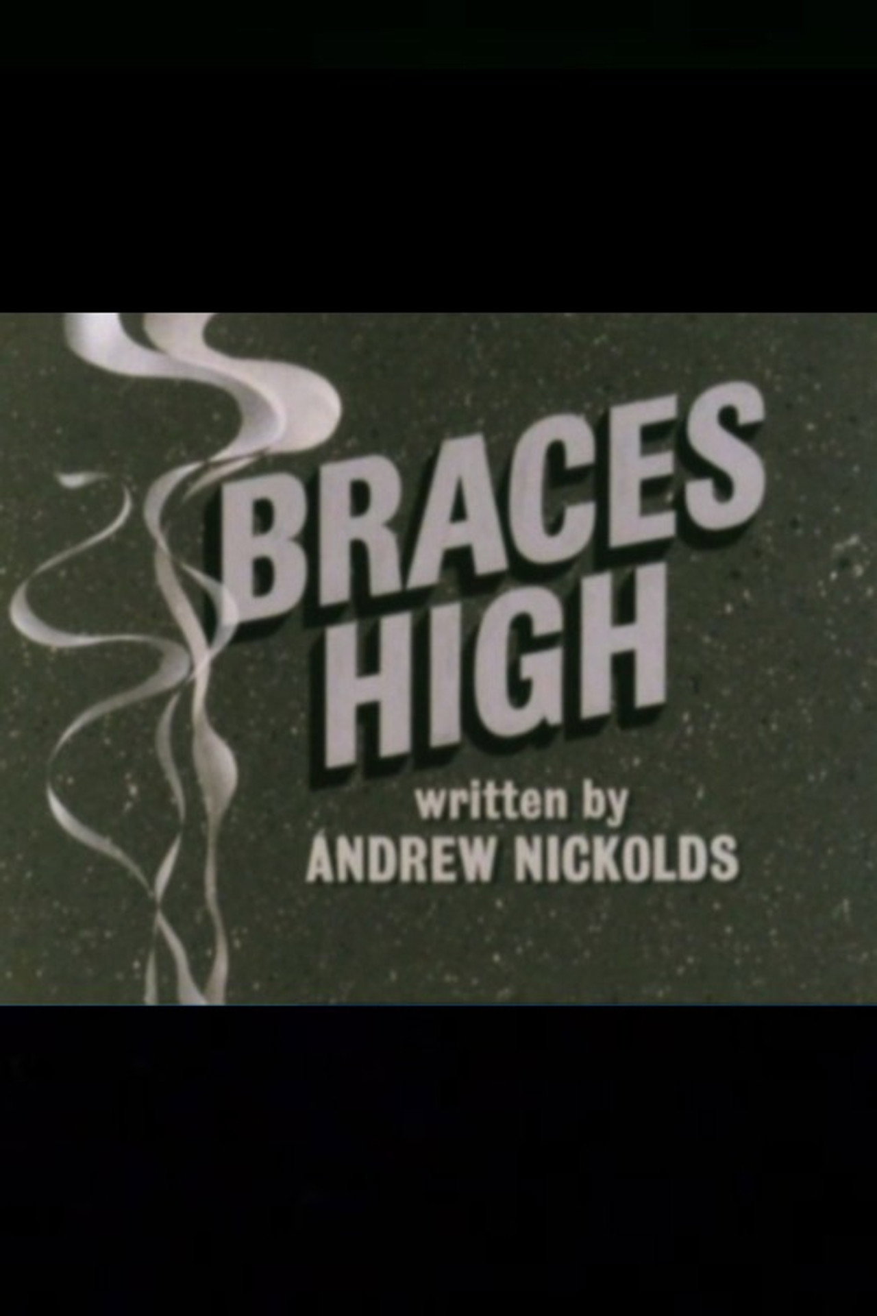 Pôster de Braces High