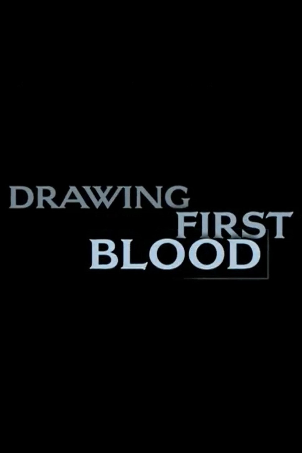 Pôster de Drawing First Blood: 20 Years Later