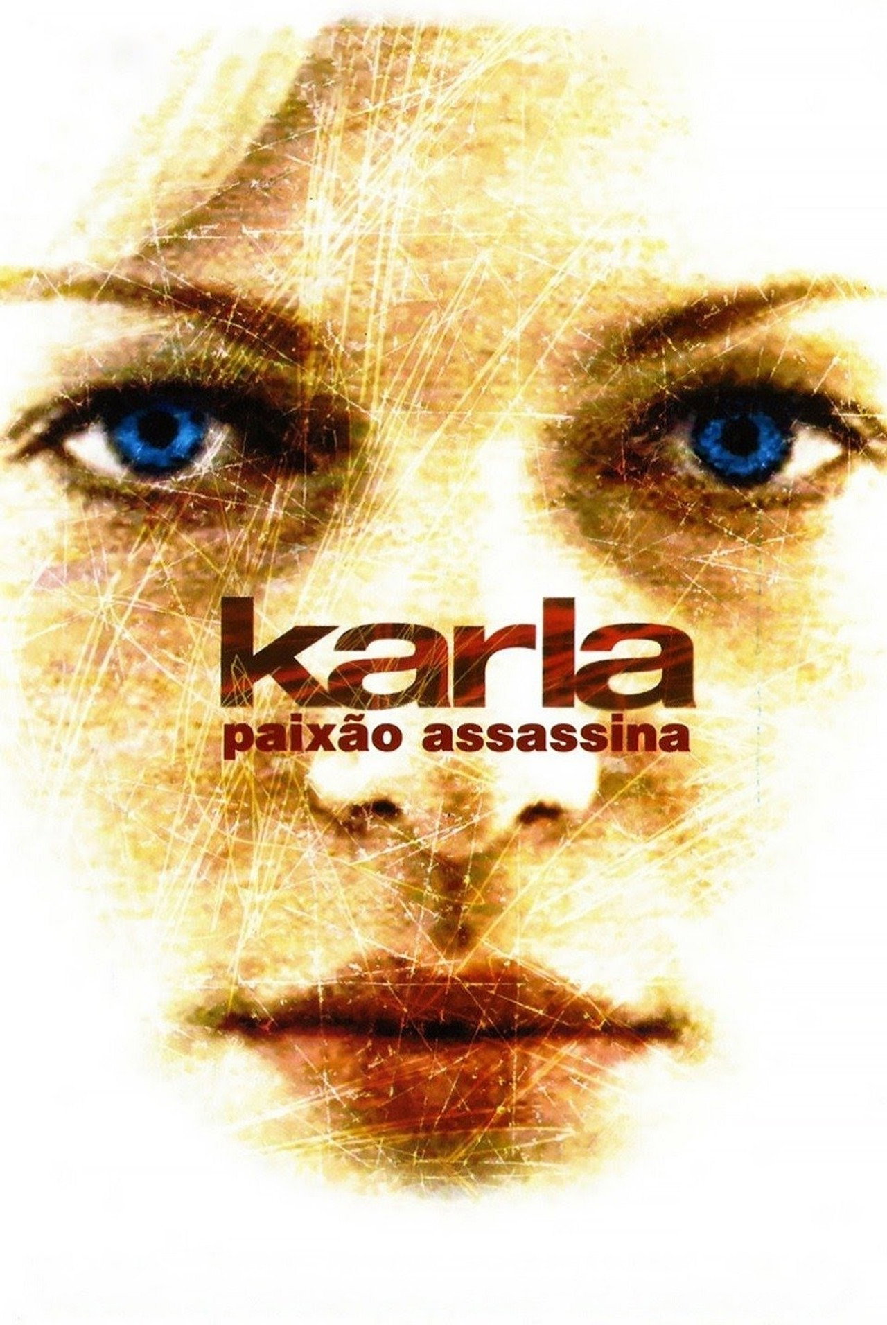 Pôster de Karla: Paixão Assassina