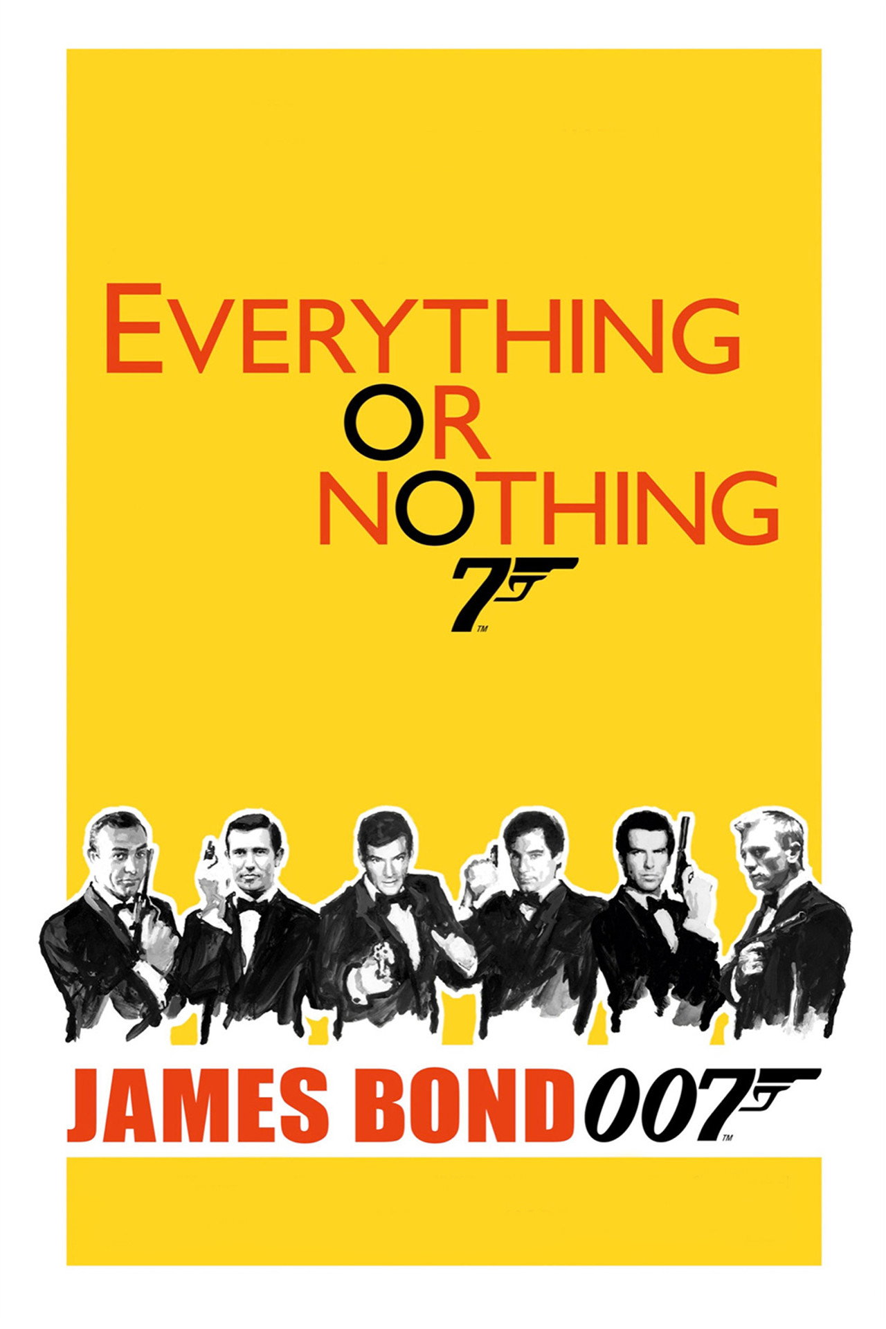 Pôster de Everything or Nothing