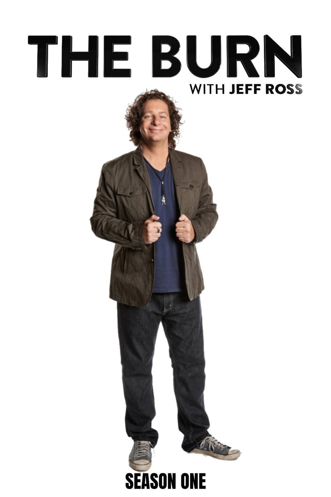 Pôster de The Burn with Jeff Ross