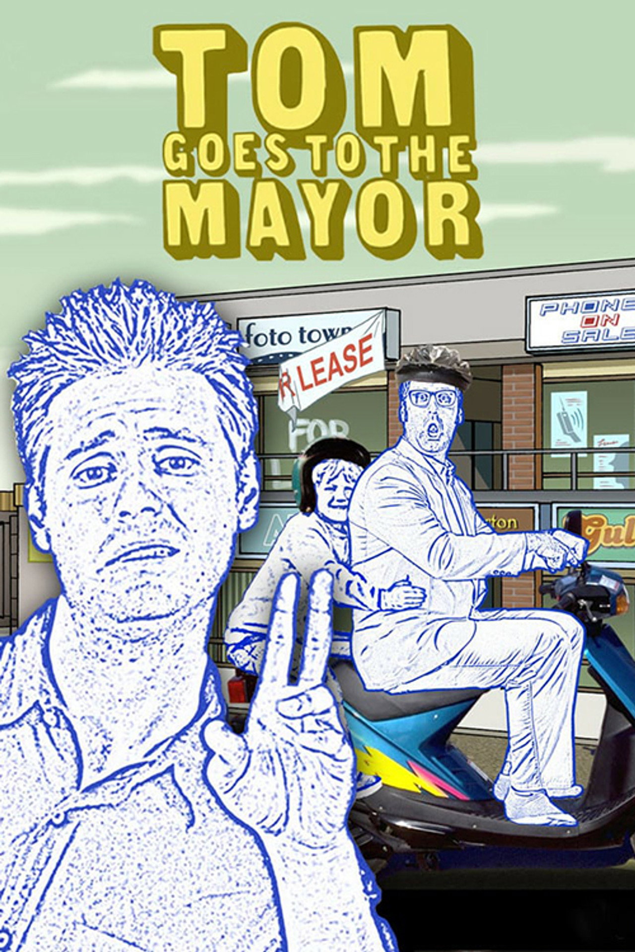 Pôster de Tom Goes to the Mayor