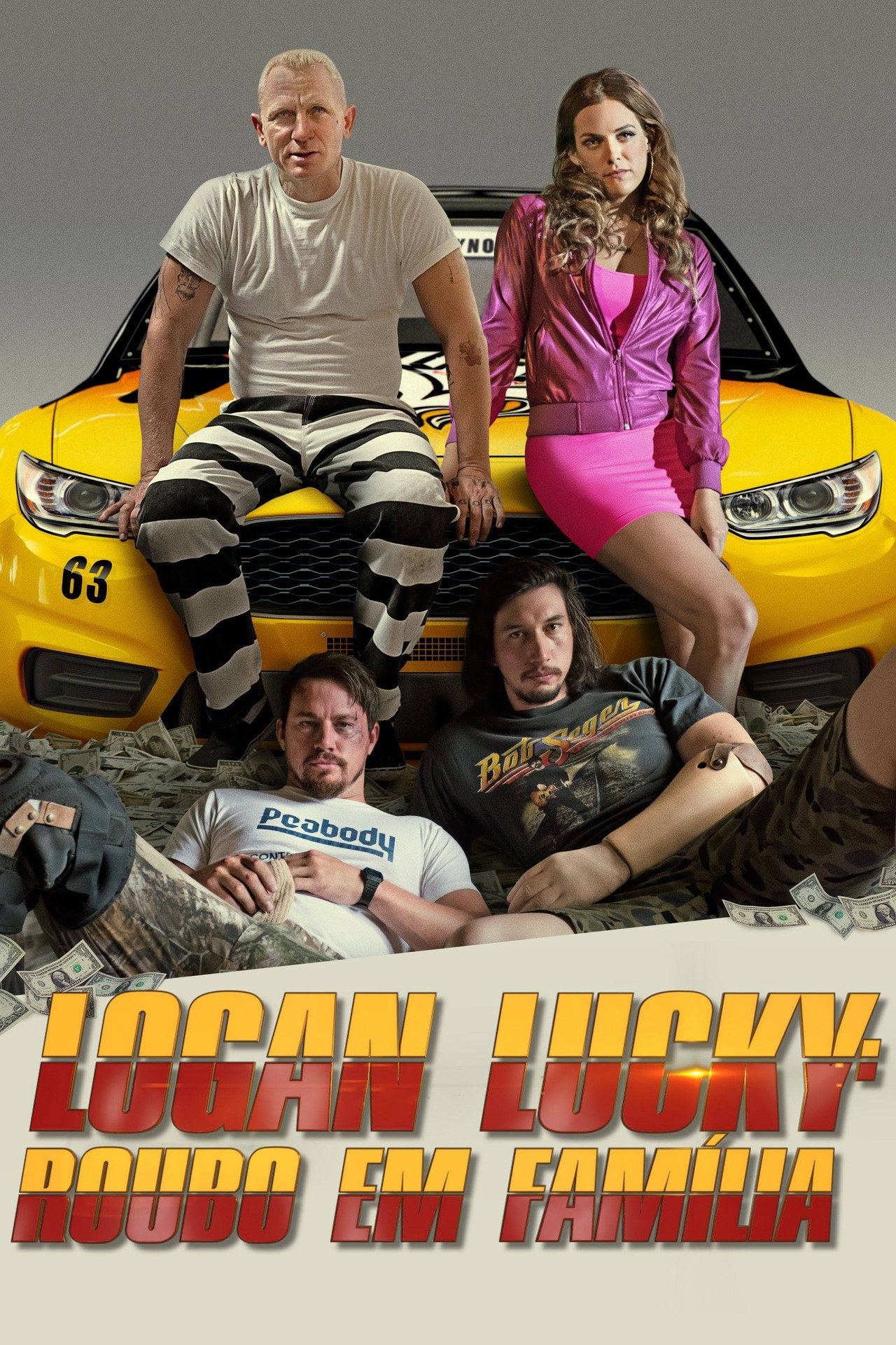 Pôster de Logan Lucky: Roubo em Família