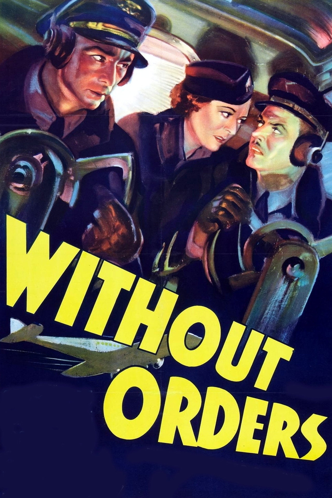 Pôster de Without Orders
