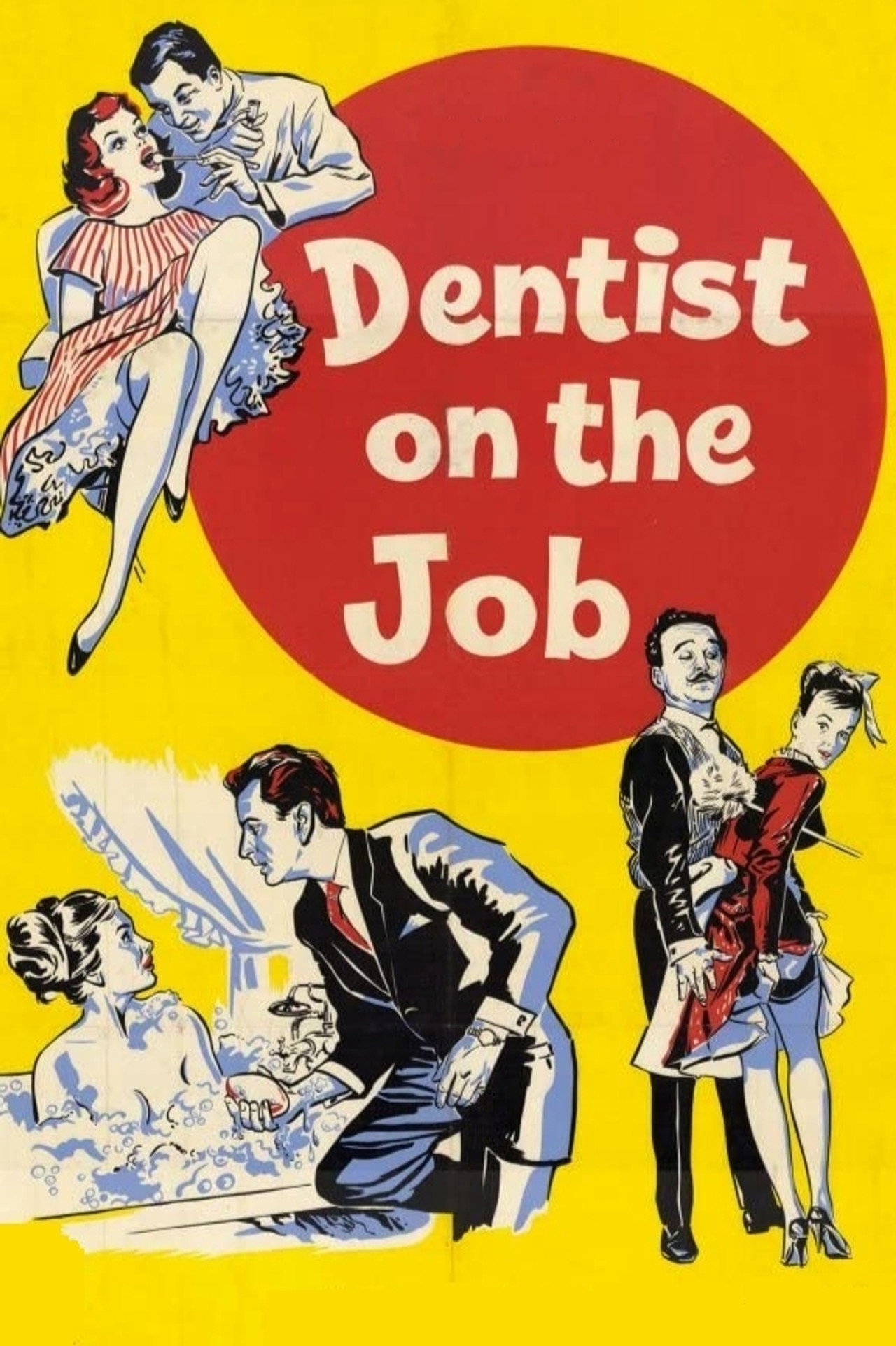 Pôster de Dentist on the Job