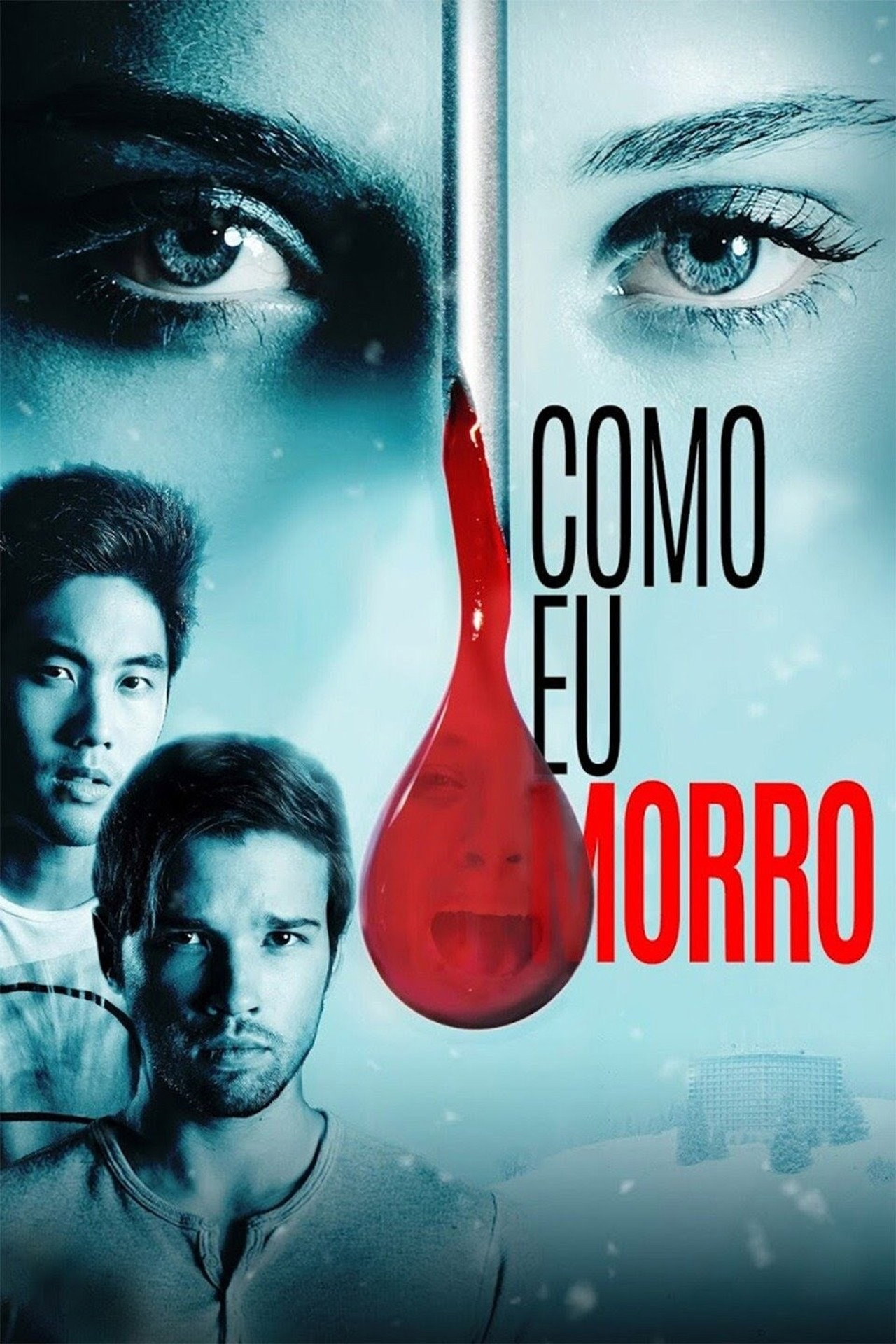 Pôster de Como Eu Morro