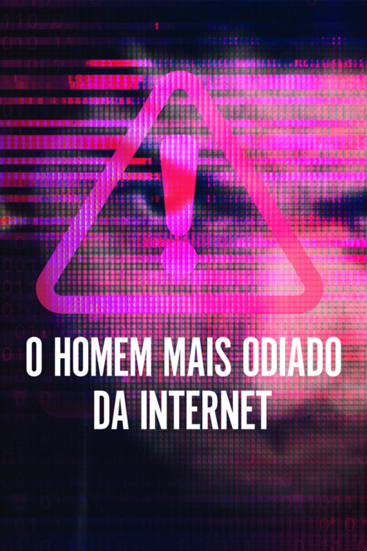 Pôster de O Homem Mais Odiado da Internet