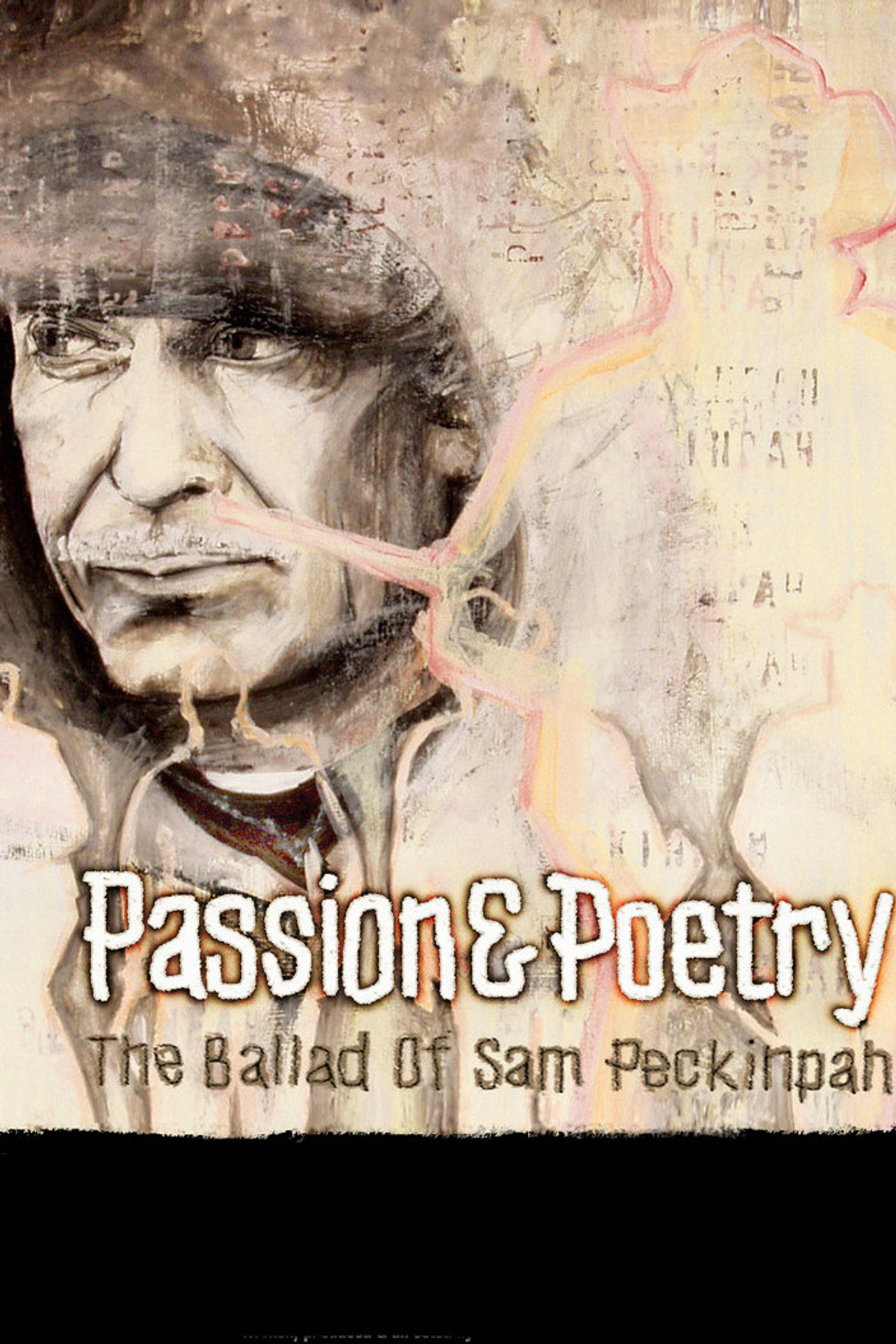 Pôster de Passion & Poetry: The Ballad of Sam Peckinpah
