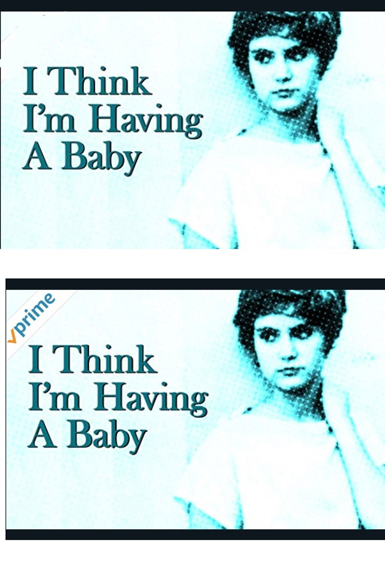 Pôster de I Think I'm Having A Baby