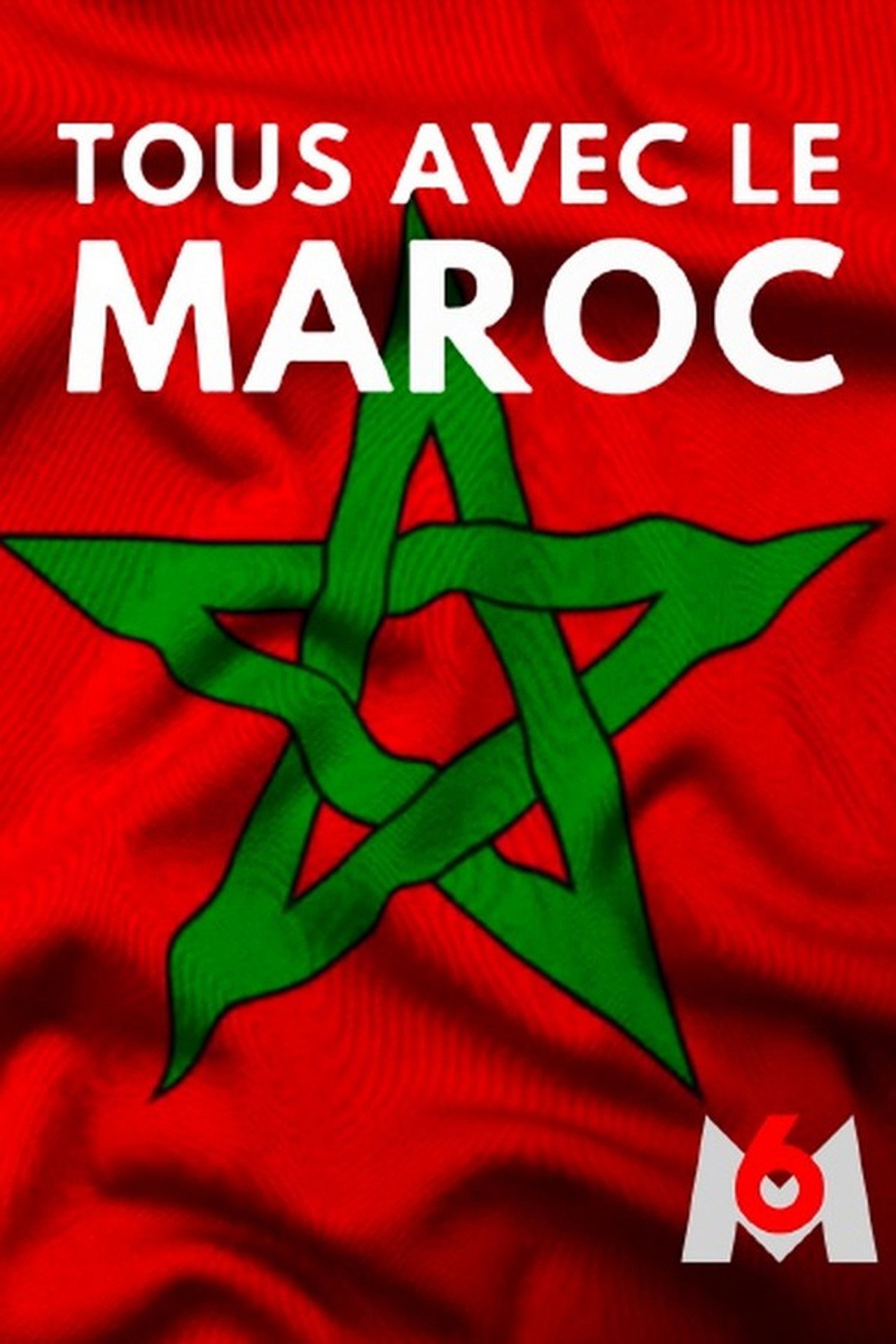 Pôster de Tous avec le Maroc