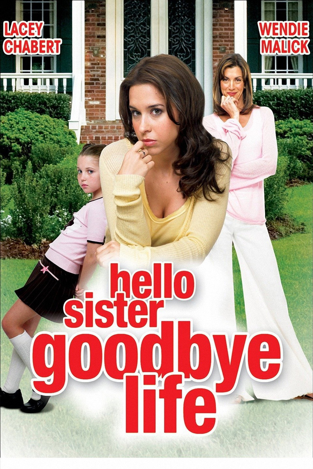 Pôster de Hello Sister, Goodbye Life