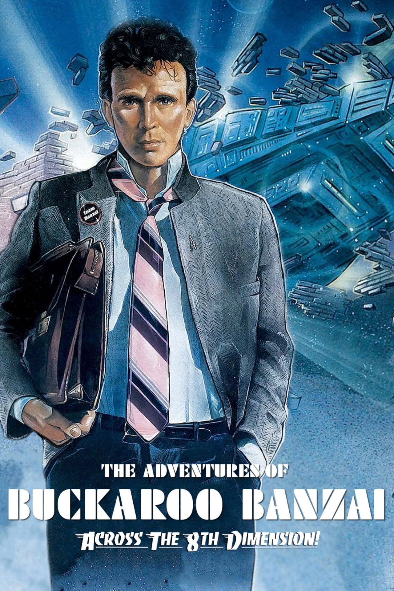 Pôster de The Adventures of Buckaroo Banzai Across the 8th Dimension