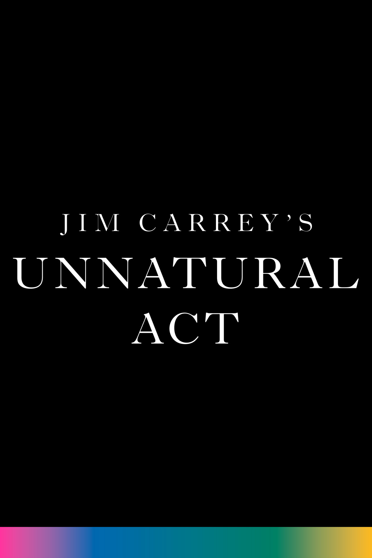 Pôster de Jim Carrey: Unnatural Act