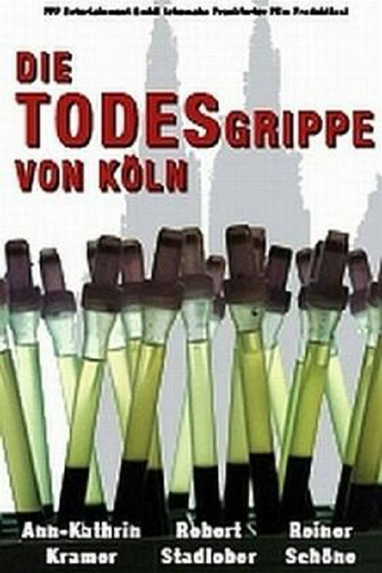 Pôster de Die Todesgrippe von Köln