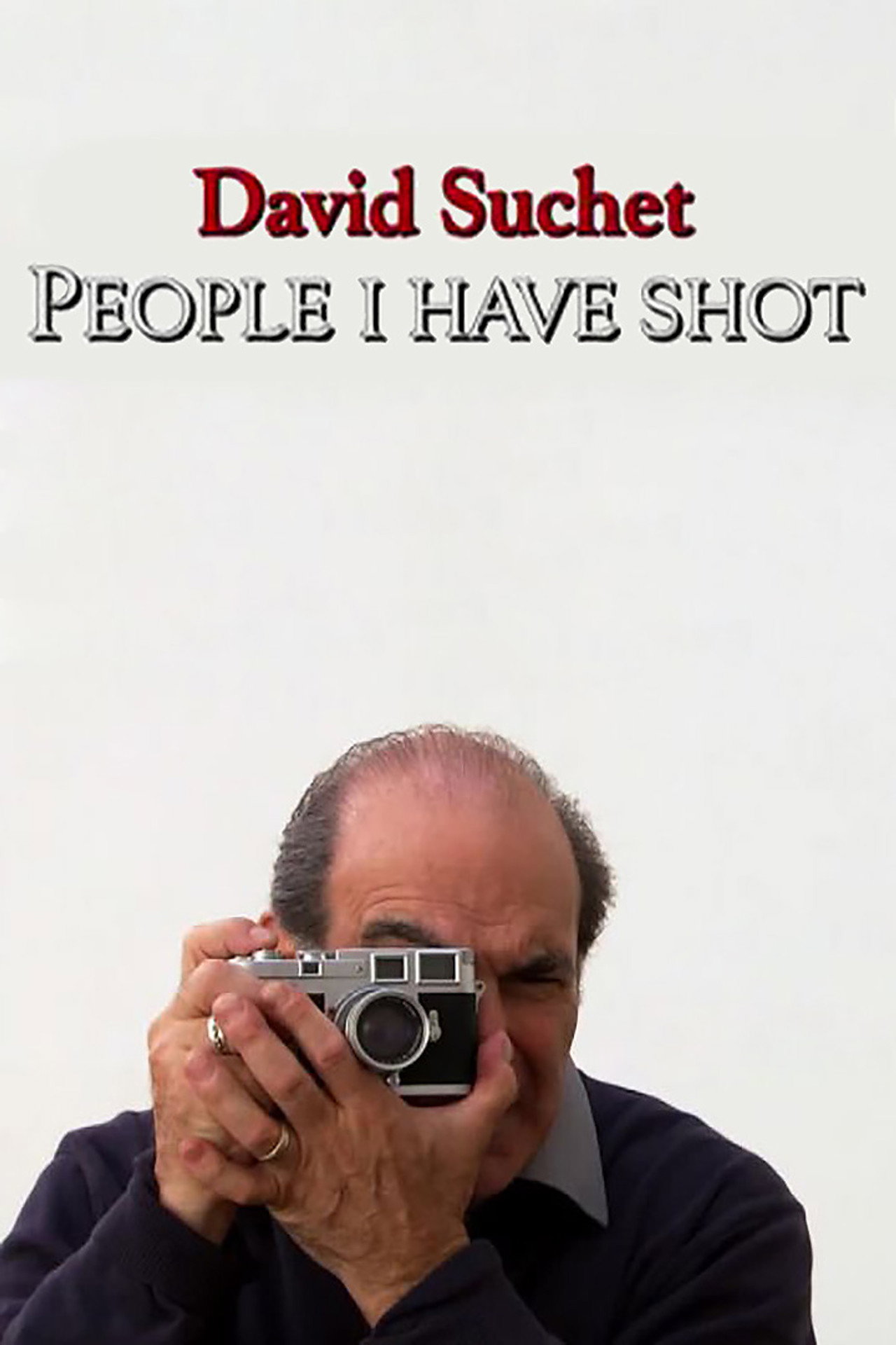 Pôster de David Suchet: People I Have Shot