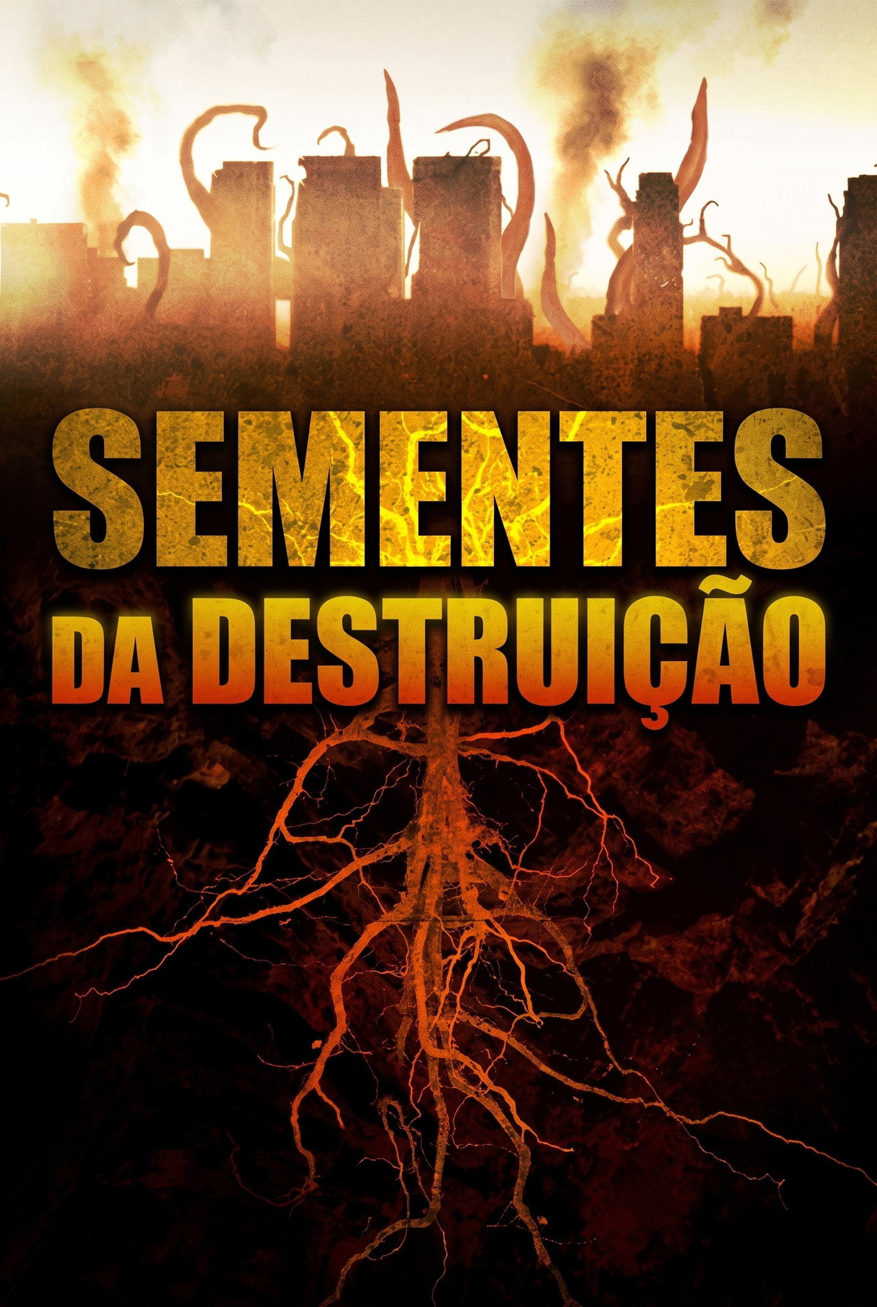 Pôster de Sementes da Destruição
