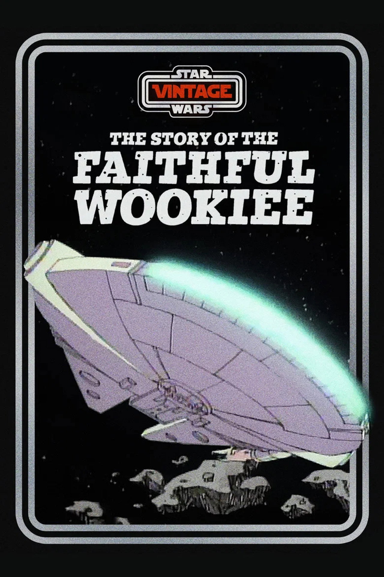 Pôster de The Story of the Faithful Wookiee