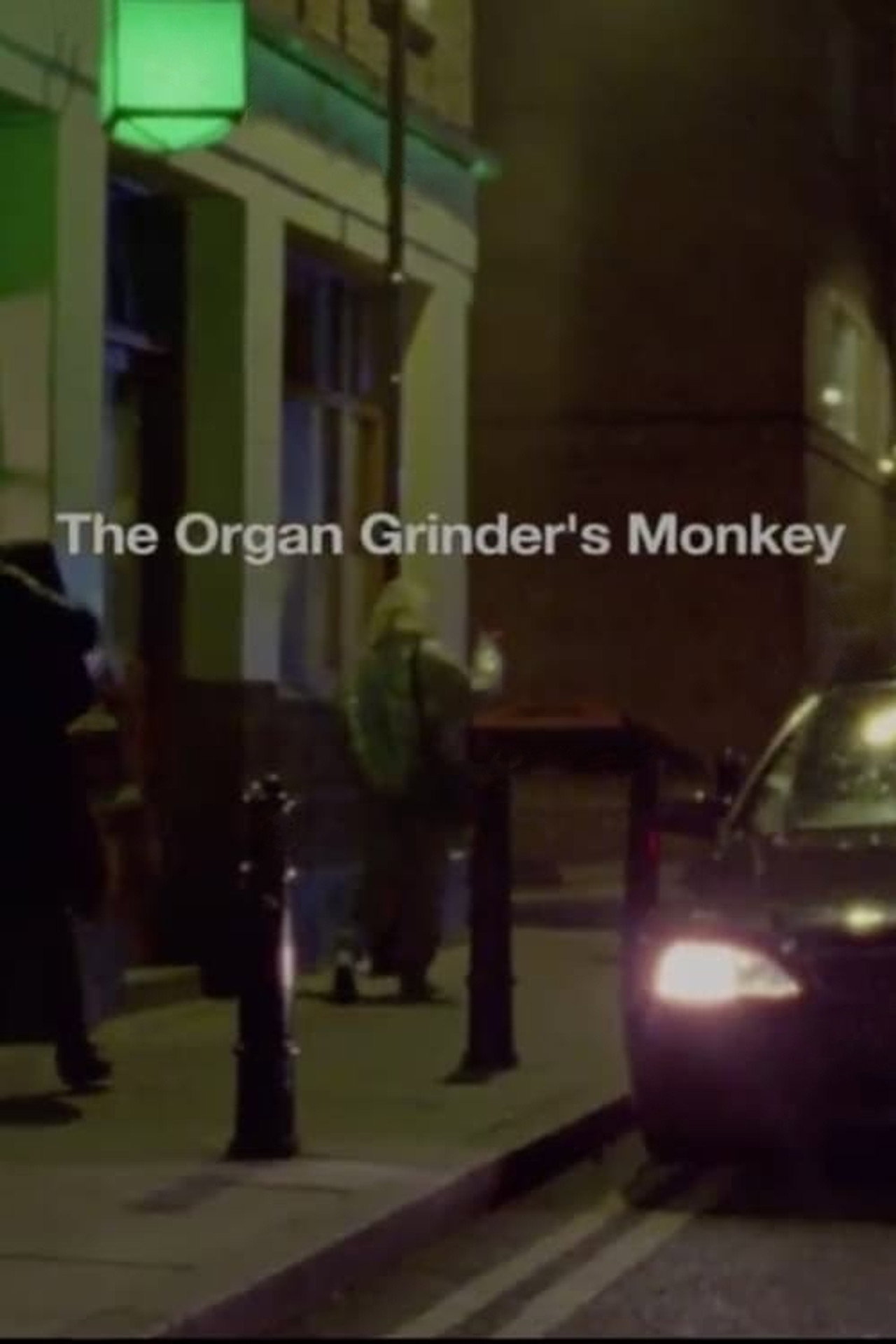 Pôster de The Organ Grinder's Monkey