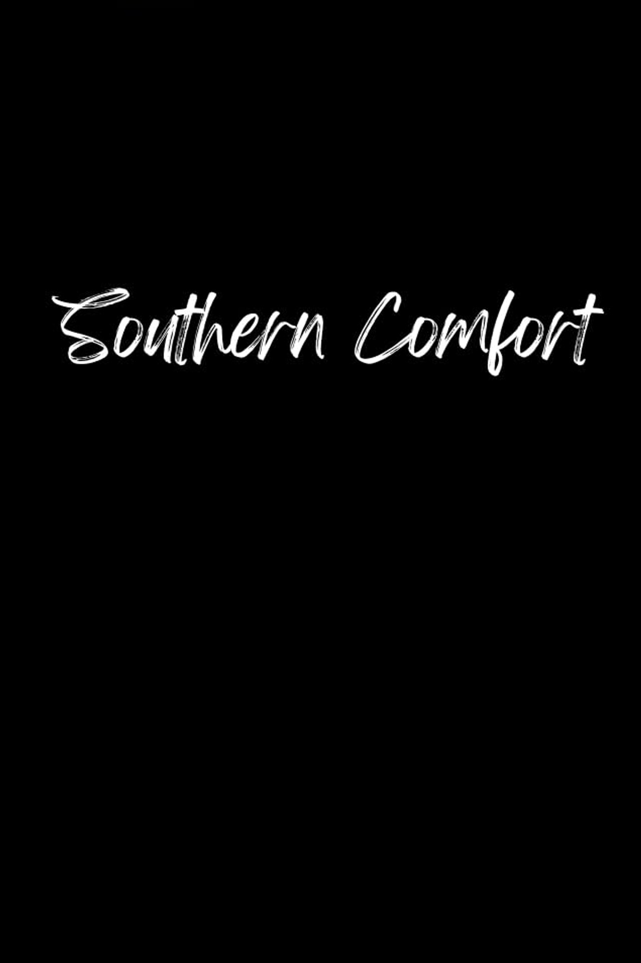 Pôster de Southern Comfort
