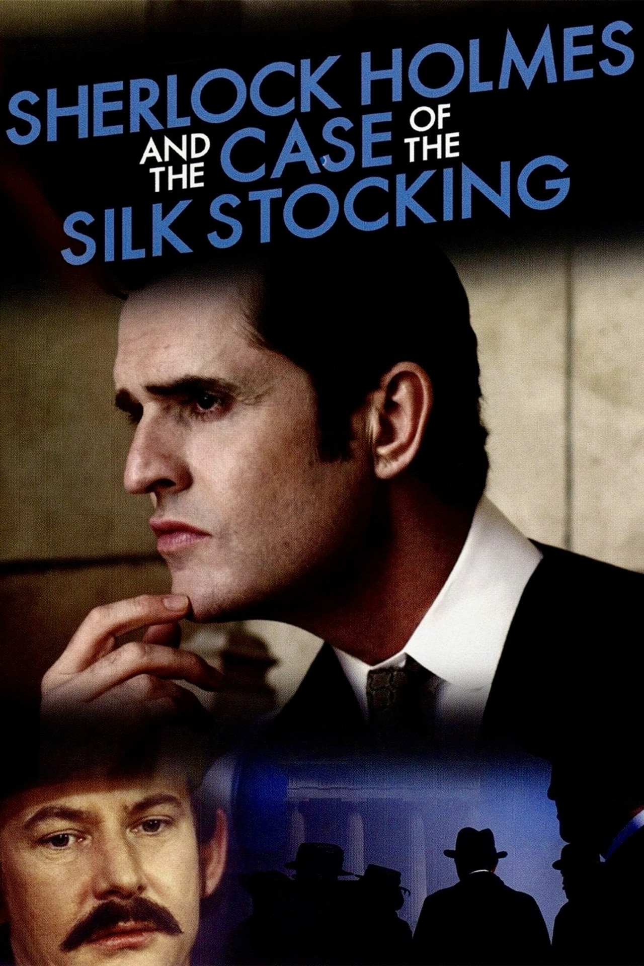 Pôster de Sherlock Holmes and the Case of the Silk Stocking