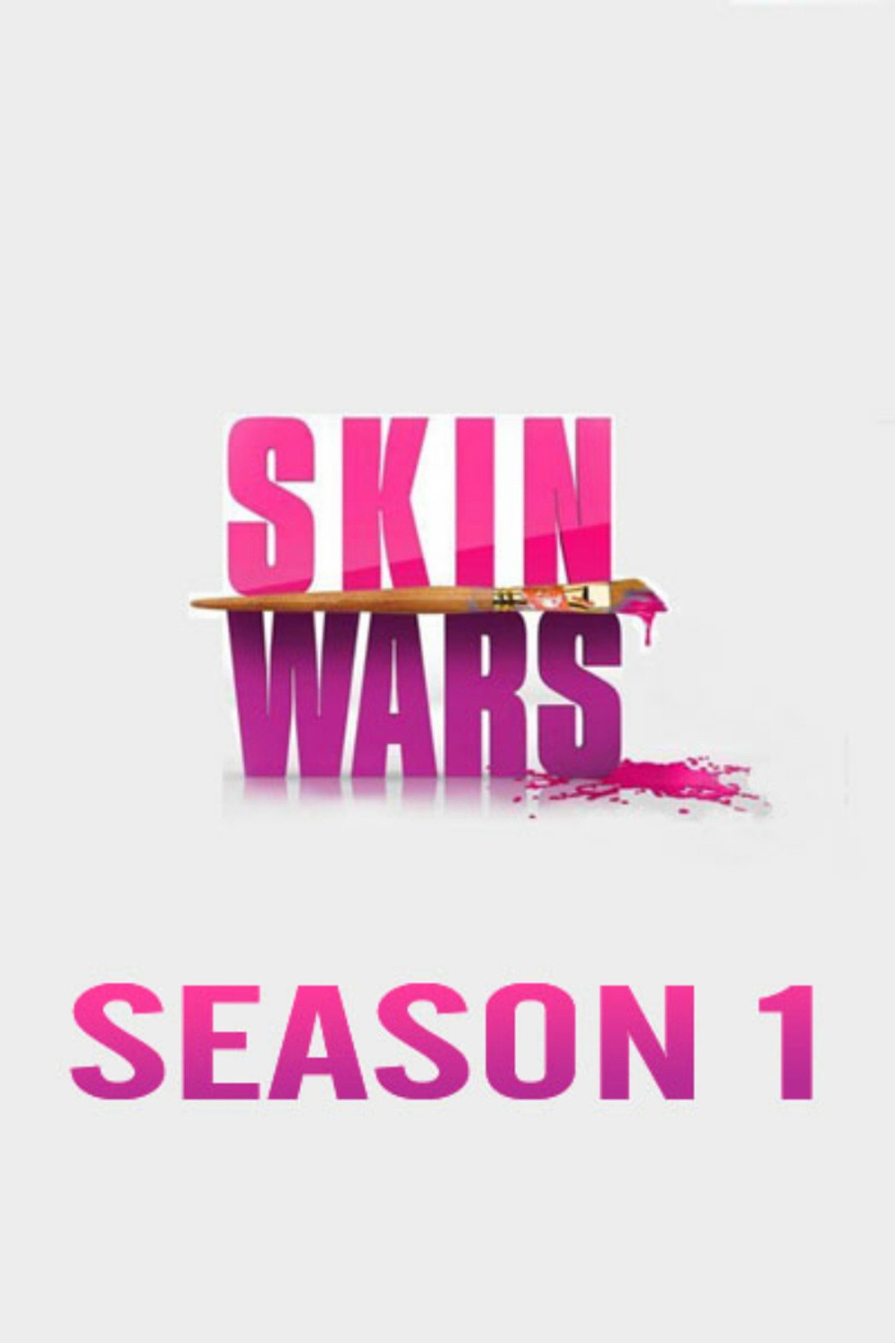 Pôster de Skin Wars