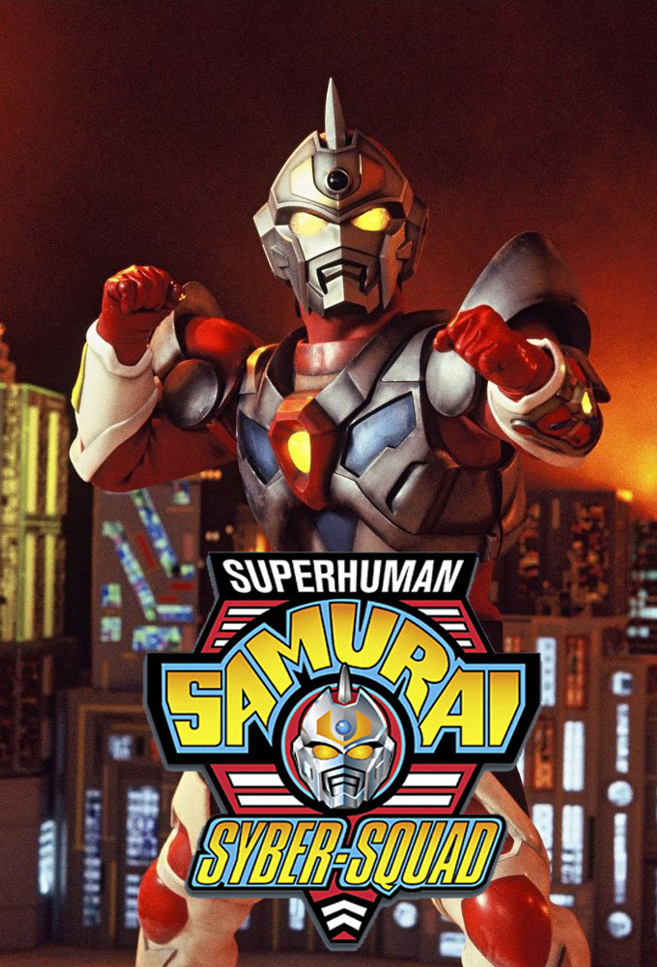 Pôster de Superhuman Samurai Syber-Squad