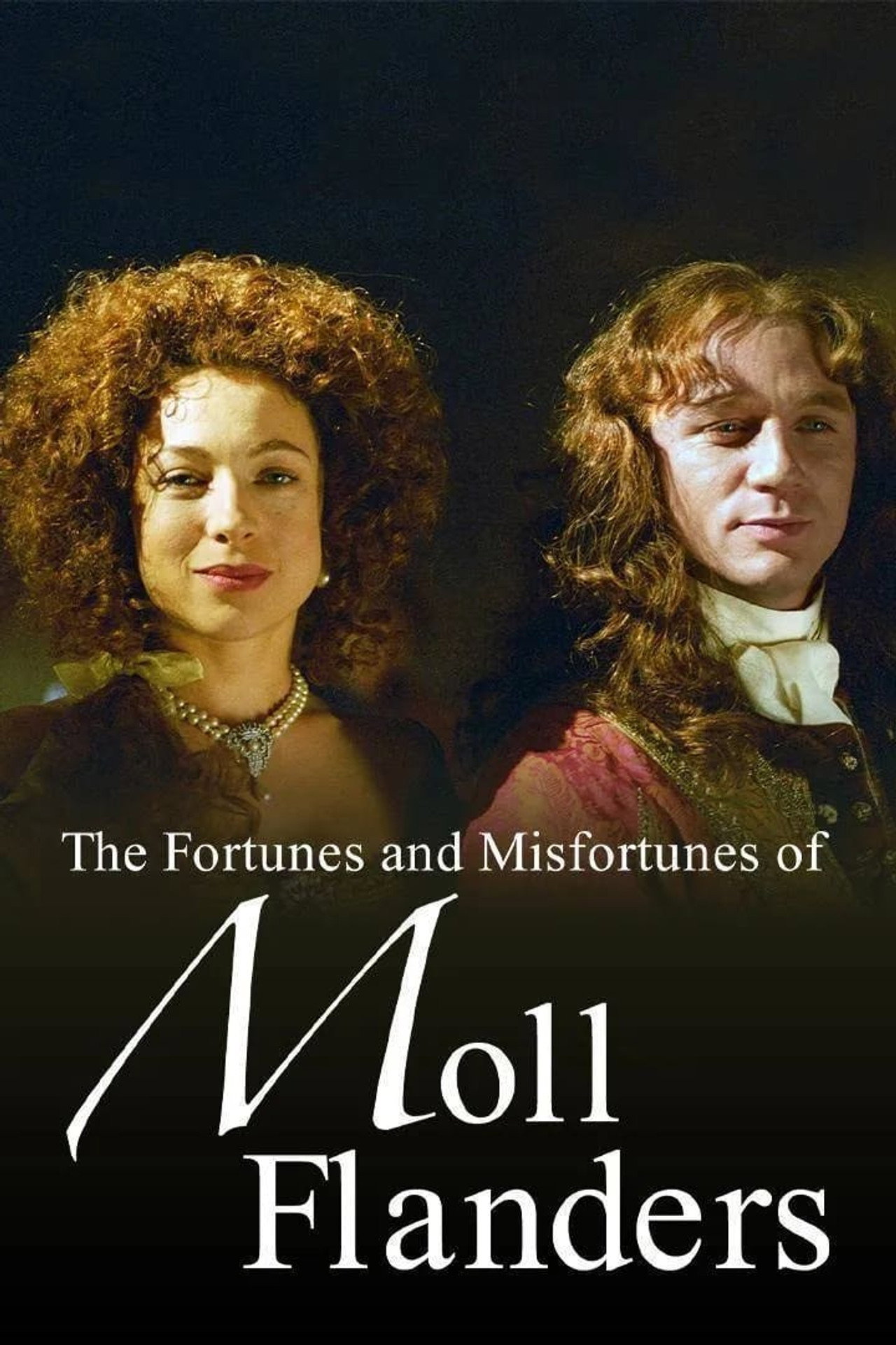 Pôster de The Fortunes and Misfortunes of Moll Flanders