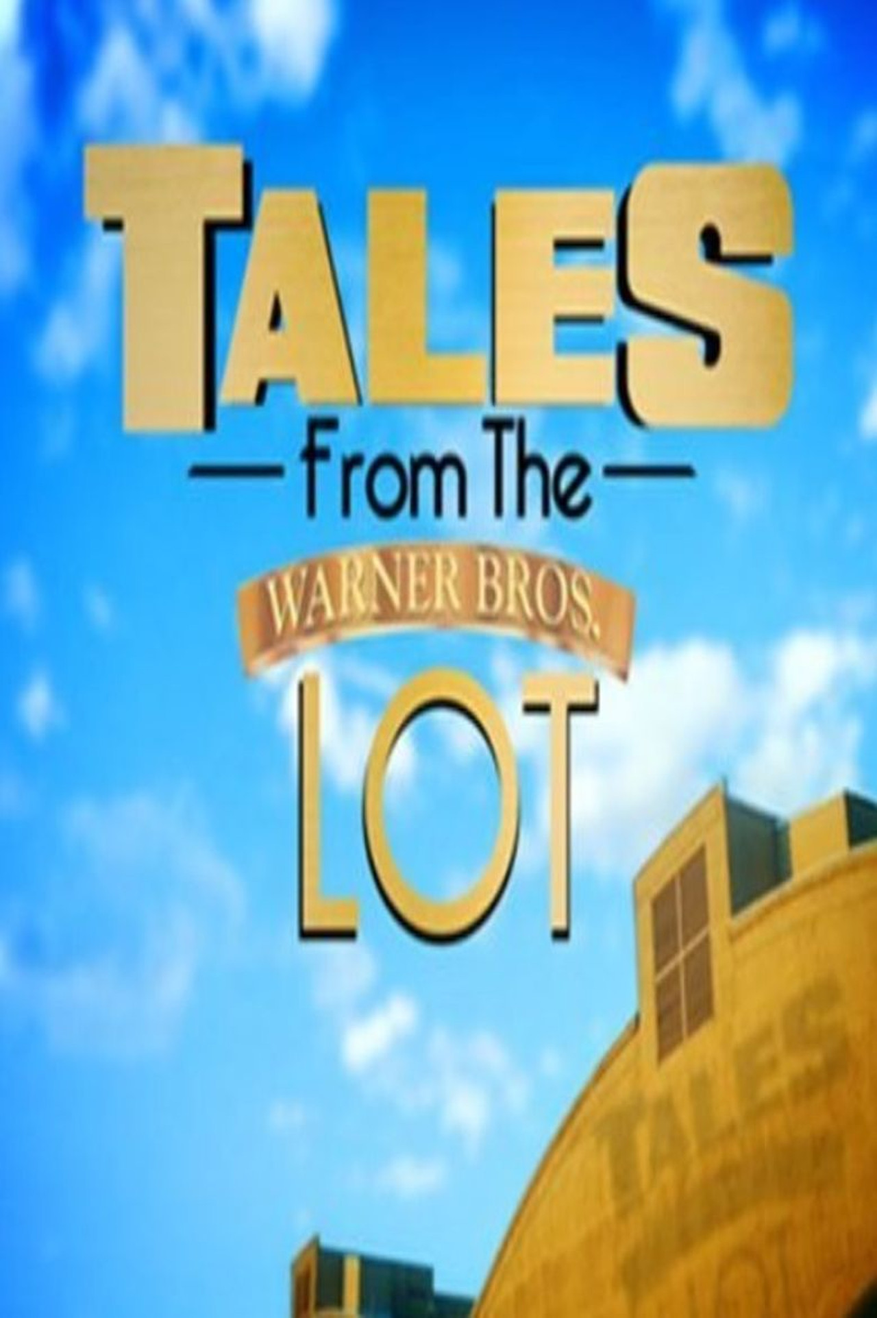 Pôster de Tales from the Warner Bros. Lot
