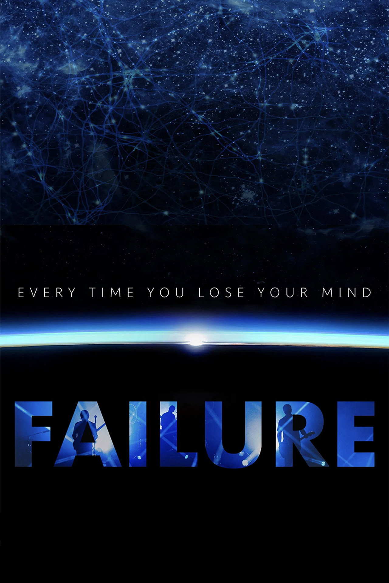 Pôster de Every Time You Lose Your Mind: A Film About Failure