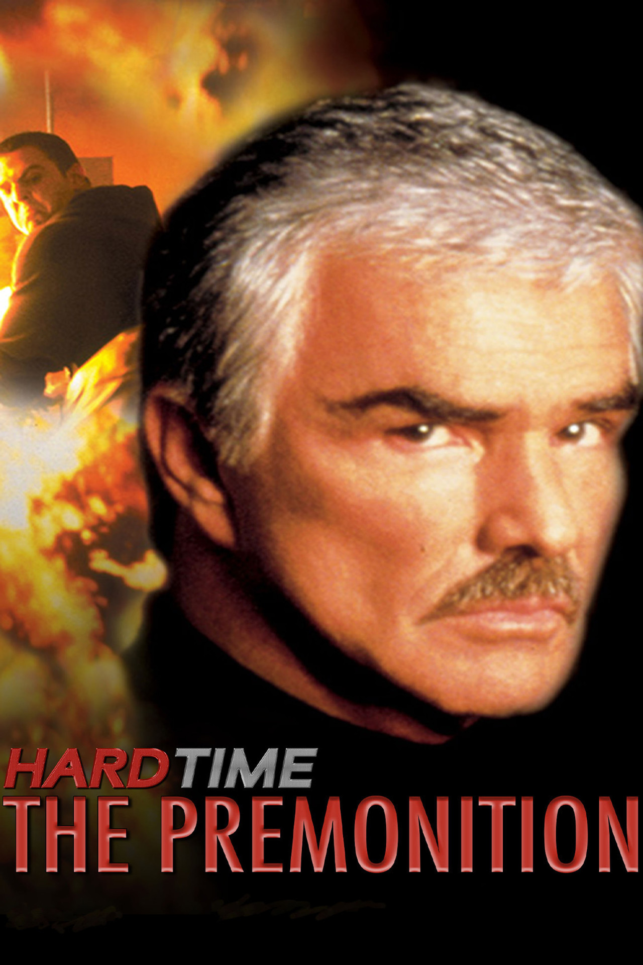Pôster de Hard Time: The Premonition