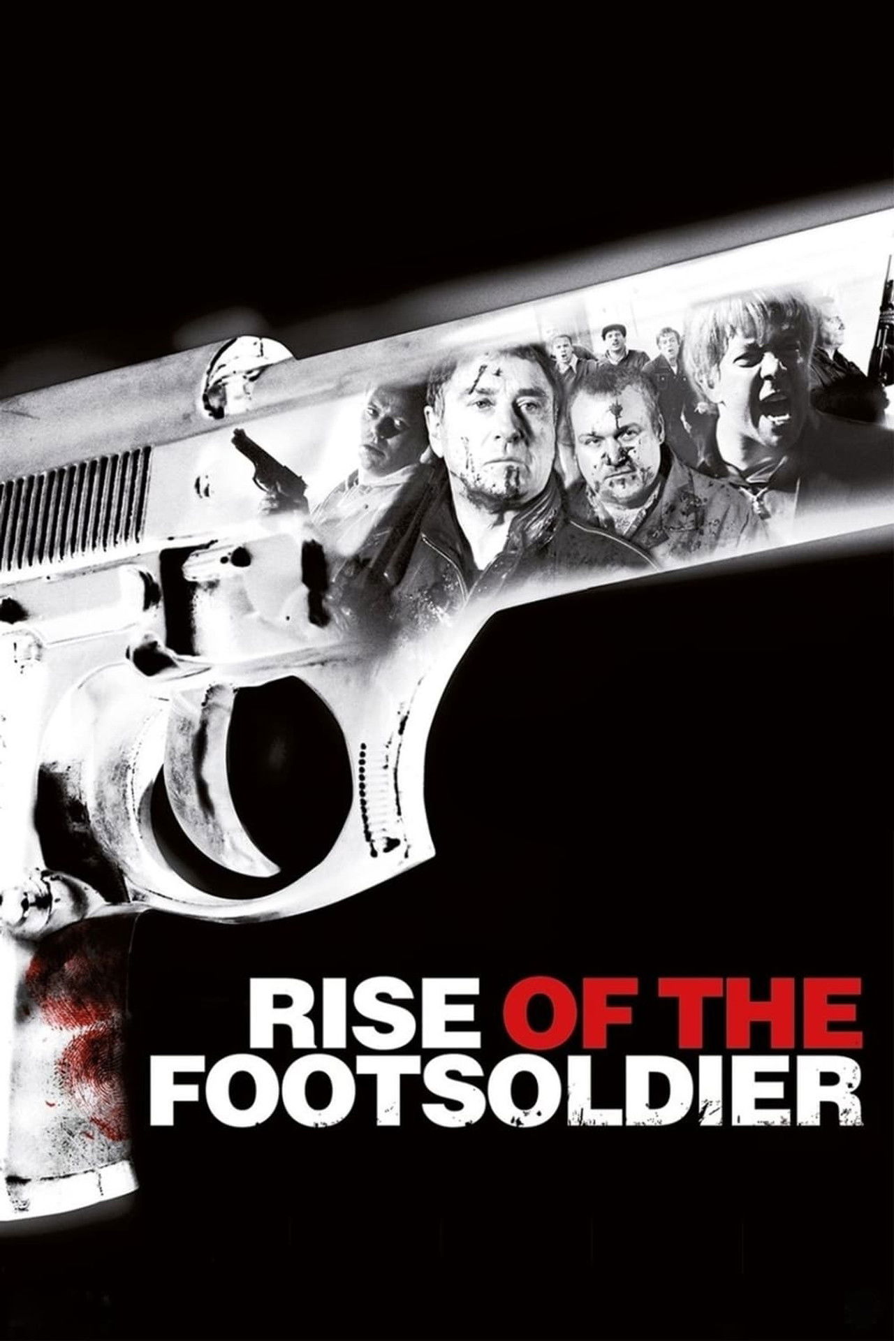 Pôster de Rise of the Footsoldier