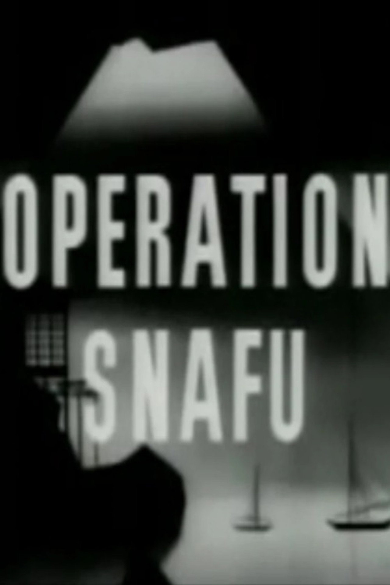 Pôster de Operation Snafu