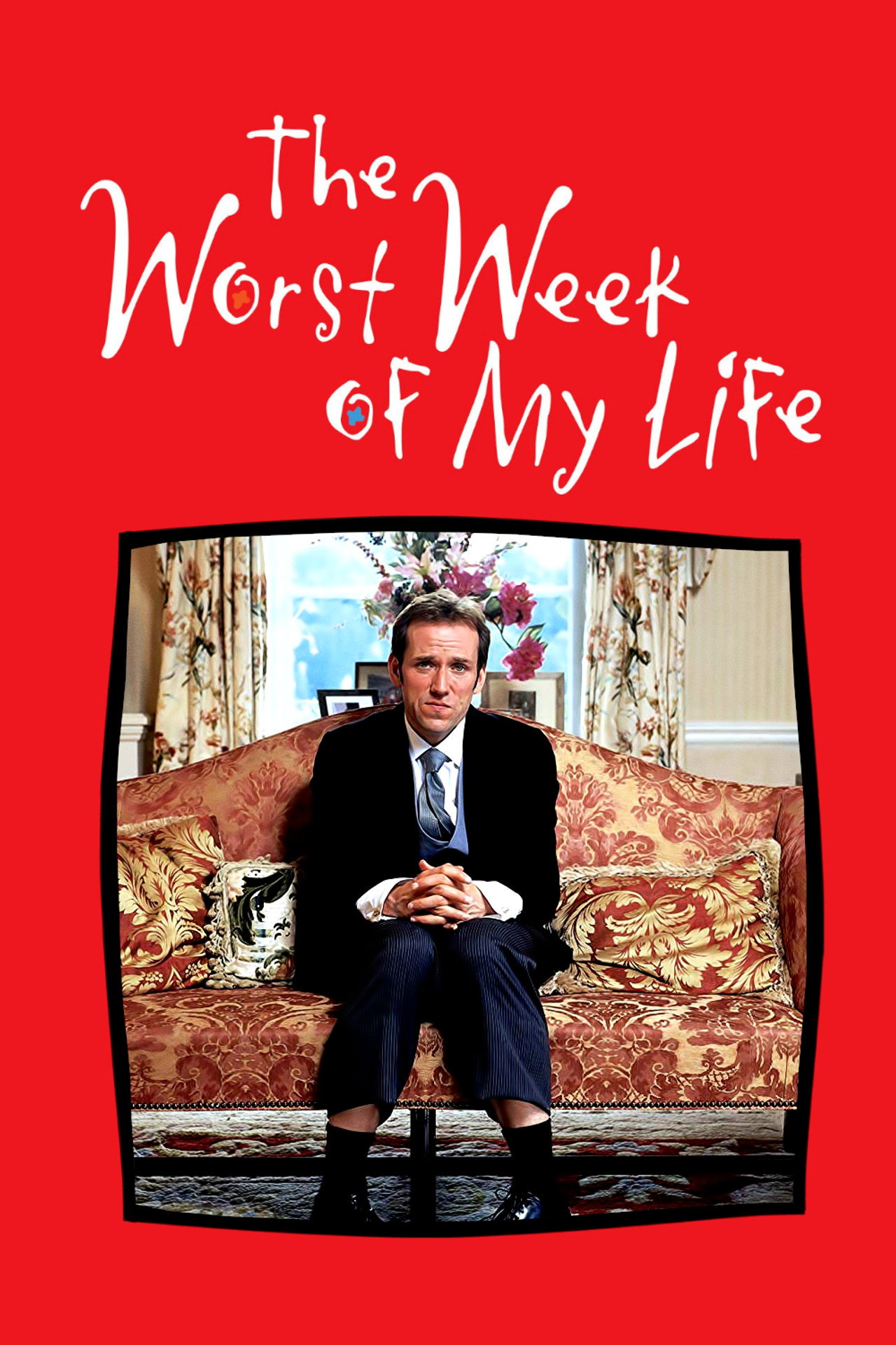 Pôster de The Worst Week of My Life