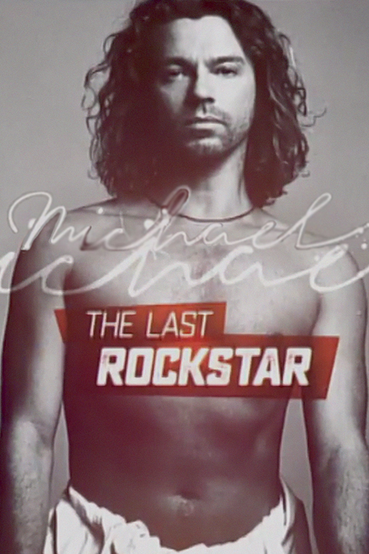Pôster de Michael Hutchence: The Last Rockstar
