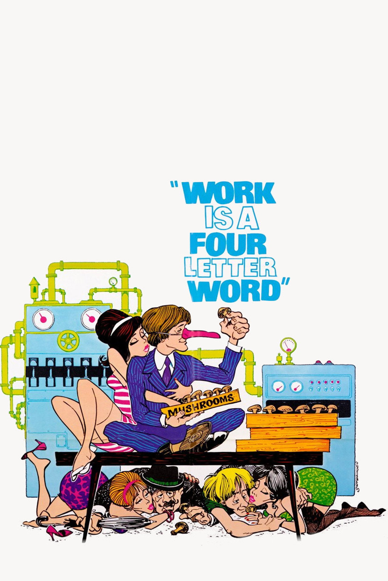 Pôster de Work Is a 4-Letter Word