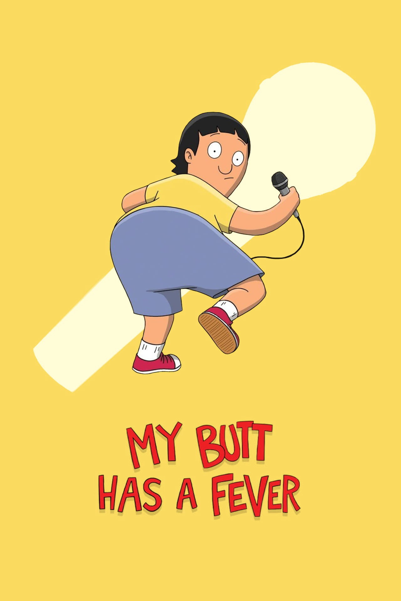 Pôster de My Butt Has a Fever
