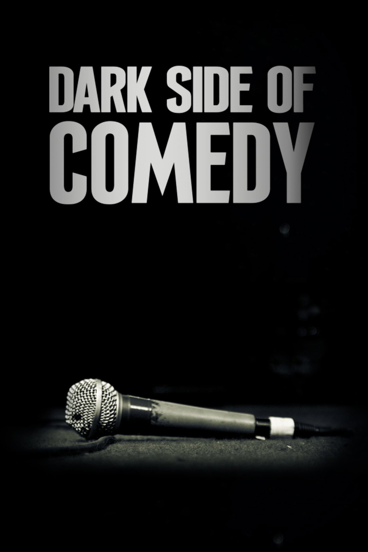 Pôster de Dark Side of Comedy