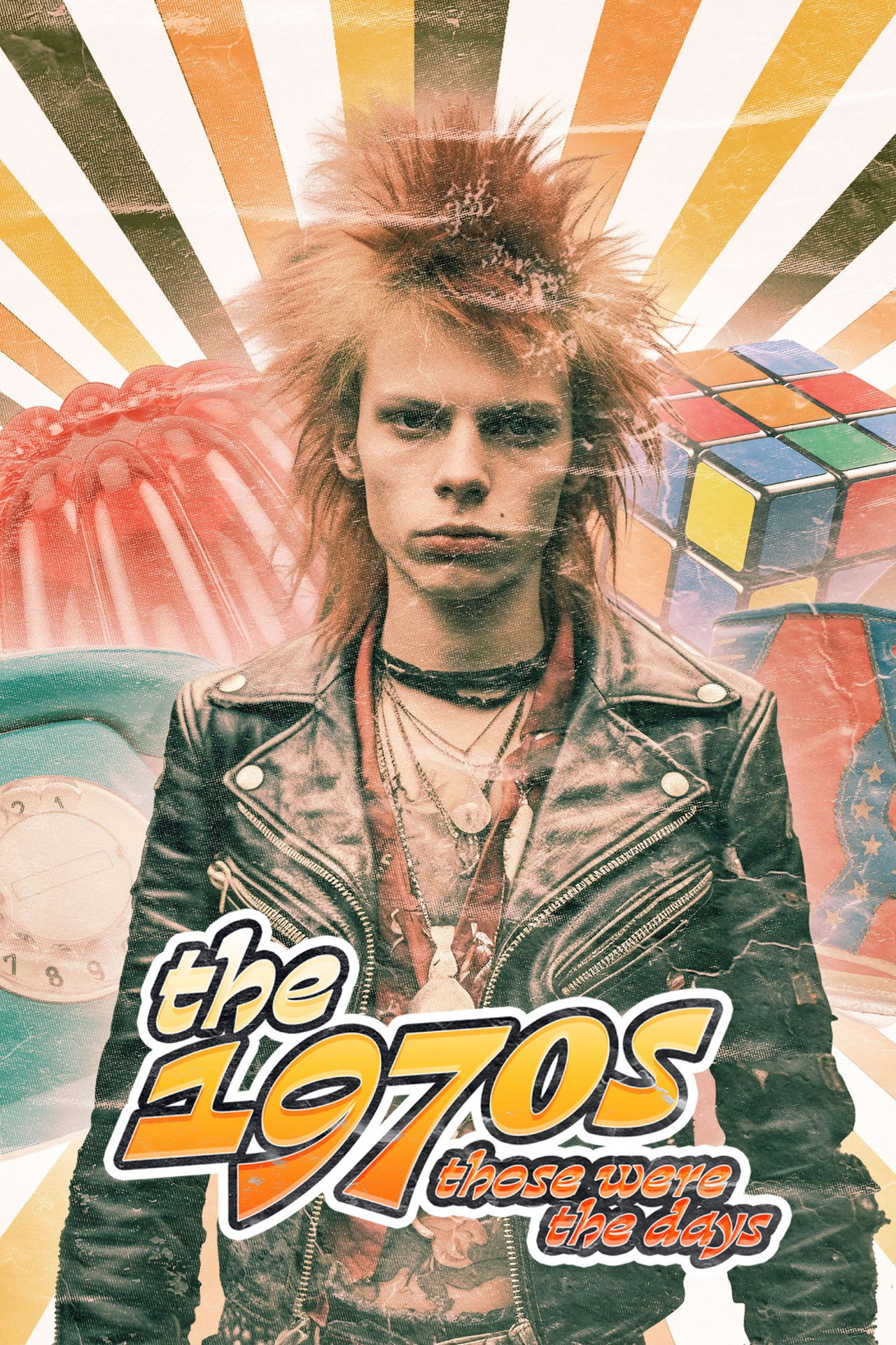 Pôster de The 1970s: Those Were the Days