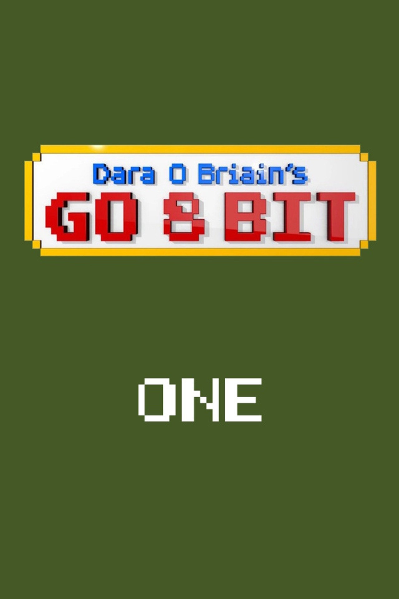 Pôster de Dara O Briain's Go 8 Bit