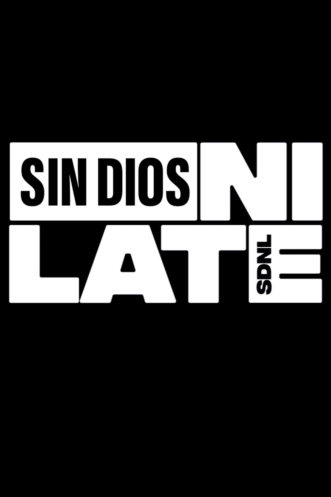Pôster de Sin dios, ni late