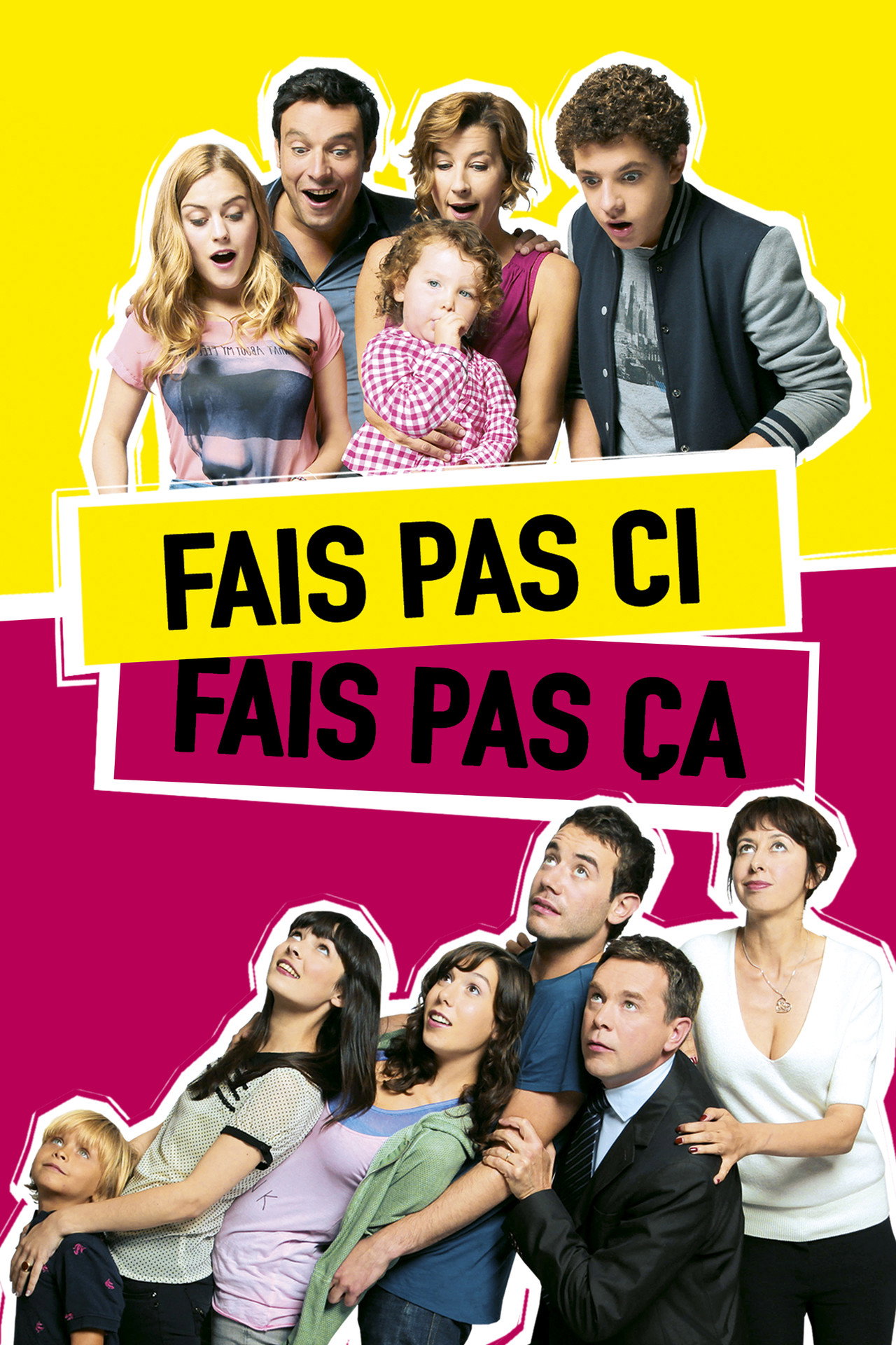 Pôster de Fais pas ci, fais pas ça
