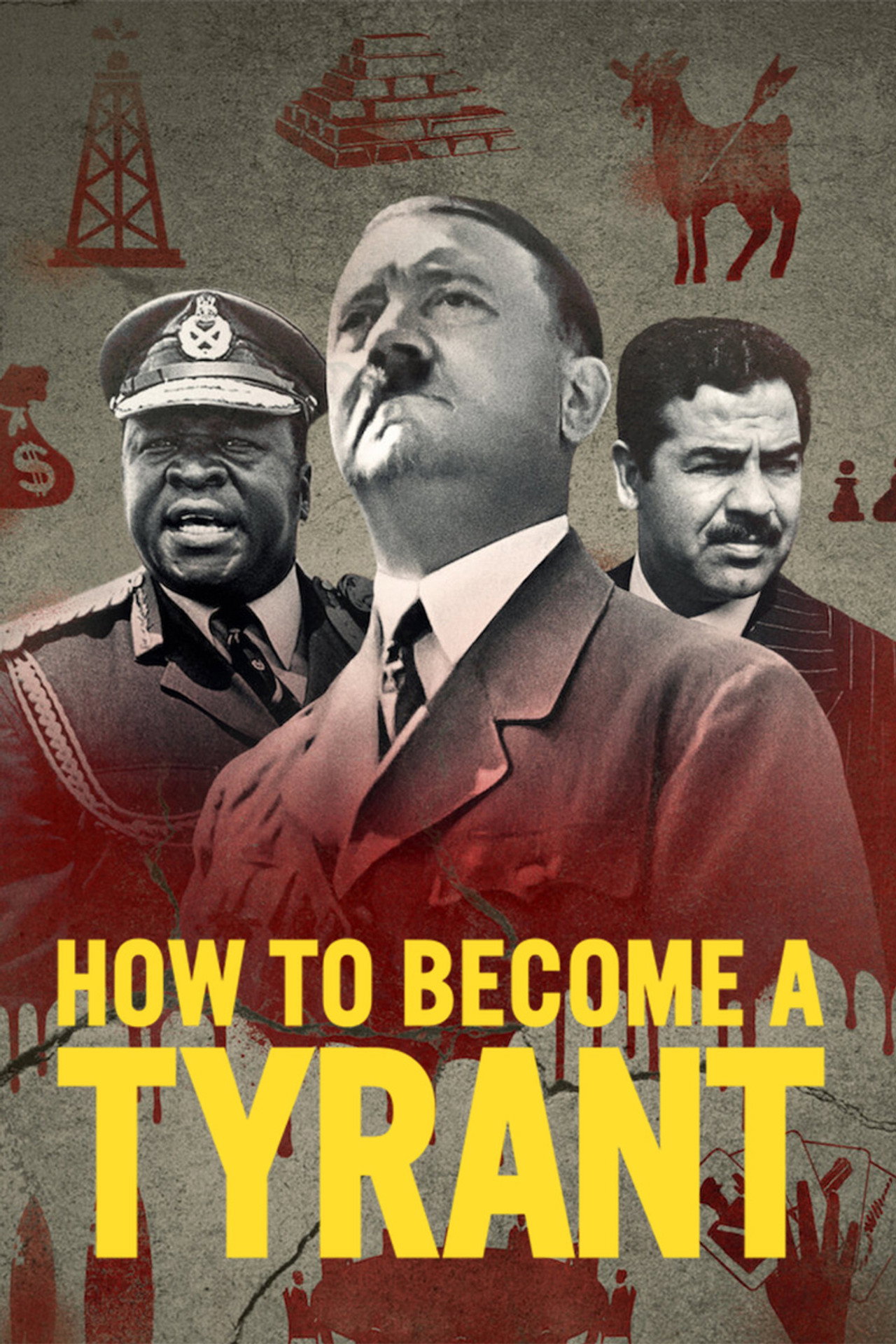 Pôster de How to Become a Tyrant