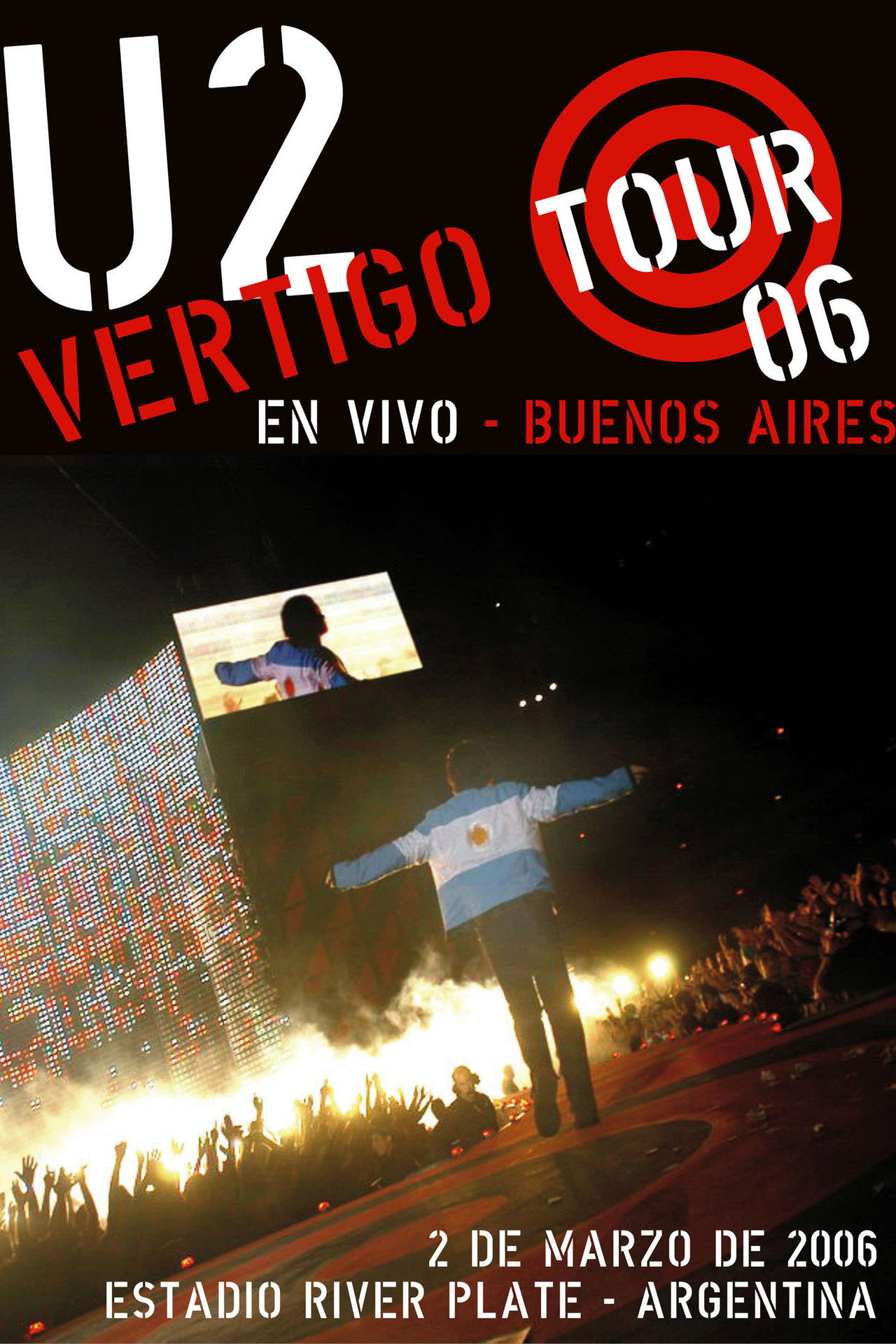 Pôster de U2: Vertigo Tour Live at River Plate Stadium