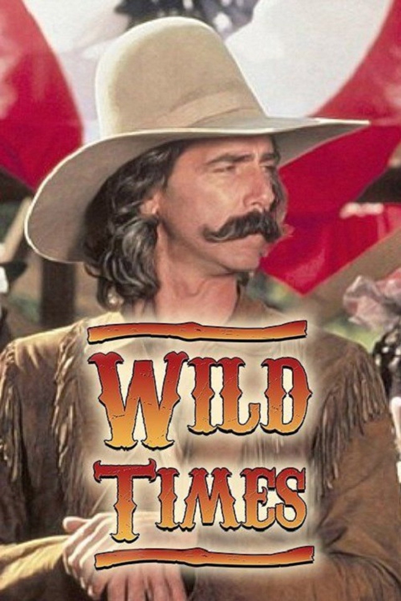 Pôster de Wild Times